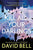 David Bell - Kill All Your Darlings - Paperback