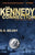 R.G. Belsky - The Kennedy Connection