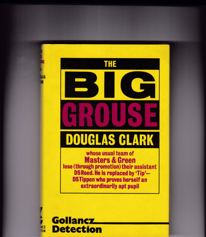 Clark, Douglas - The Big Grouse