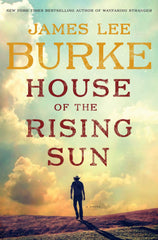 James Lee Burke - House of the Rising Sun