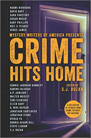 S.J. Rozan, ed. - Mystery Writers of America Presents Crime Hits Home