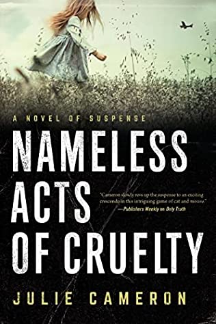 Julie Cameron - Nameless Acts of Cruelty