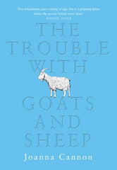 Joanna Cannon - The Trouble with Goats and Sheep