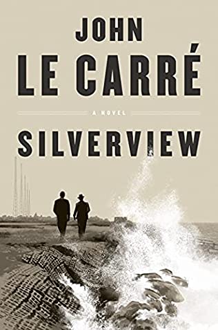 John Le Carré - Silverview - Paperback