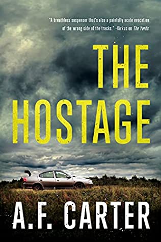 A. F. Carter - The Hostage