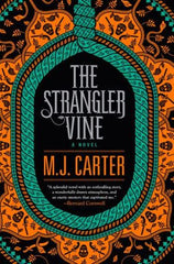 M.J. Carter - The Strangler Vine
