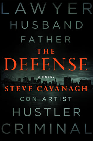 Steve Cavanagh - The Defense