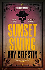 Ray Celestin - Sunset Swing - U.K. Signed