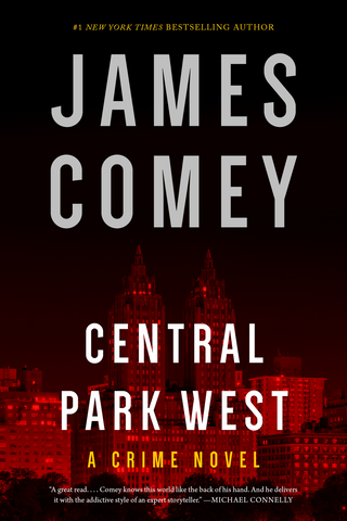 James Comey - Central Park West - Signed