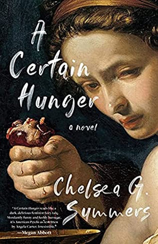 Chelsea G. Summers - A Certain Hunger - Paperback
