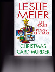 Meier, Leslie, Hollis, Lee, & Ehrhart, Peggy - Christmas Card Murder
