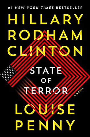Hillary Rodham Clinton & Louise Penny - State of Terror