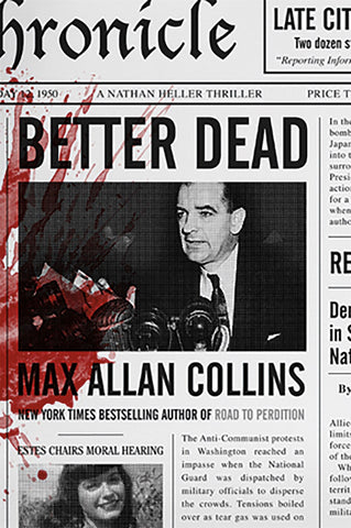 Max Allan Collins - Better Dead