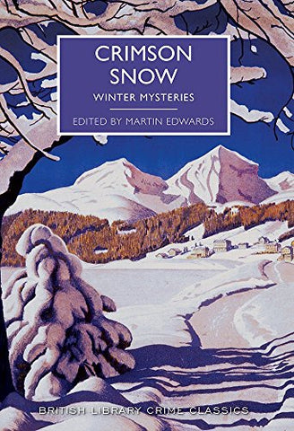 Martin Edwards, ed. - Crimson Snow: Winter Mysteries