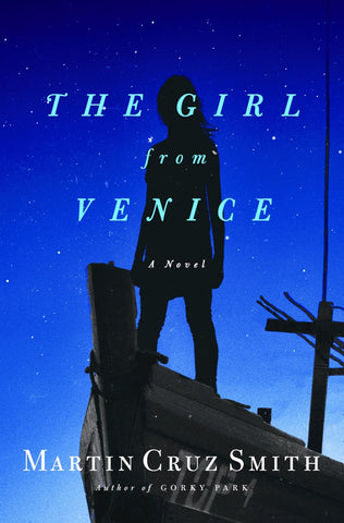 Martin Cruz Smith - The Girl from Venice
