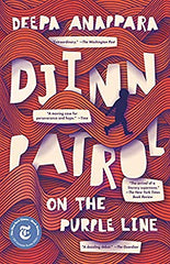 Deepa Anappara - Djinn Patrol On the Purple Line