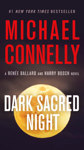 Michael Connelly - Dark Sacred Night