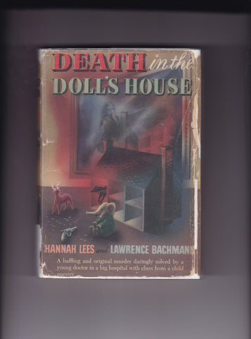 Lees, Hannah and Bachmann, Lawrence - Death In the Doll's House