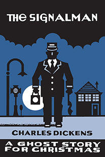 Charles Dickens - The Signalman (A Ghost Story for Christmas)