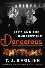 T.J. English - Dangerous Rhythms - Signed