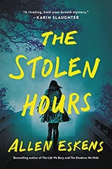 Allen Eskens - The Stolen Hours - Paperback