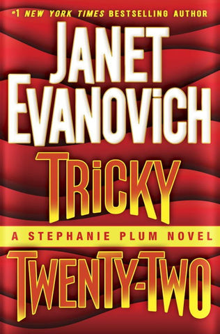 Janet Evanovich - Tricky Twenty-Two