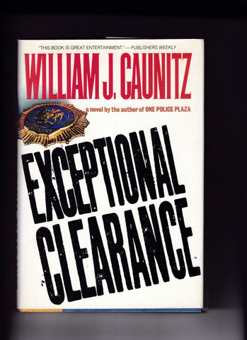 Caunitz, William J. - Exceptional Clearance