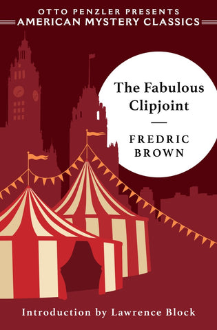Fredric Brown - The Fabulous Clipjoint