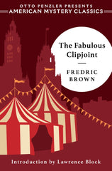 Fredric Brown - The Fabulous Clipjoint