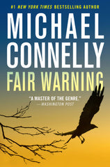 Connelly, Michael - Fair Warning