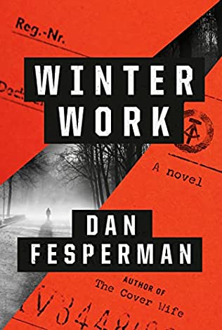 Dan Fesperman - Winter Work - Signed