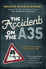 Graeme Macrae Burnet - The Accident on the A35 - Paperback
