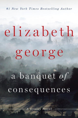Elizabeth George - A Banquet of Consequences