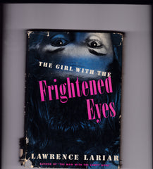 Lariar, Lawrence - The Girl With the Frightened Eyes