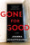 Joanna Schaffhausen - Gone For Good - Signed