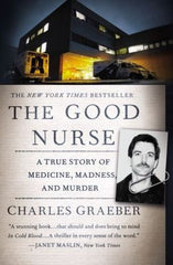 Charles Graeber - The Good Nurse (Paperback)