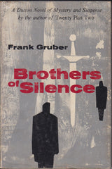 Gruber, Frank - Brothers of Silence