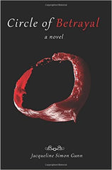 Jacqueline Simon Gunn - Circle of Betrayal