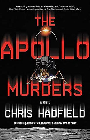 Chris Hadfield - The Apollo Murders