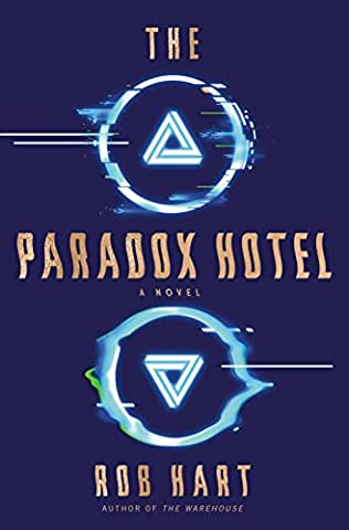 Rob Hart - The Paradox Hotel - Signed