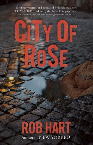 Rob Hart - City of Rose