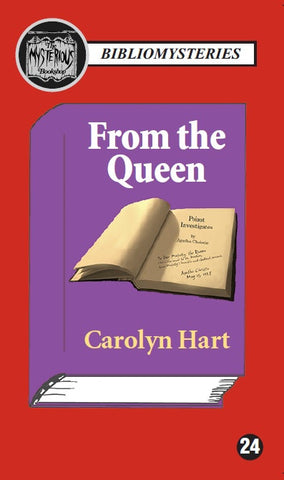 Carolyn Hart - From the Queen (Bibliomystery)