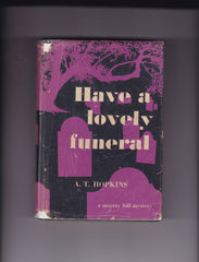 Hopkins, A.T. - Have a Lovely Funeral