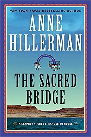Anne Hillerman - The Scared Bridge