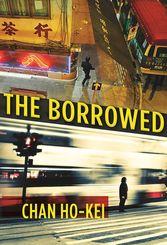 Chan Ho-Kei - The Borrowed