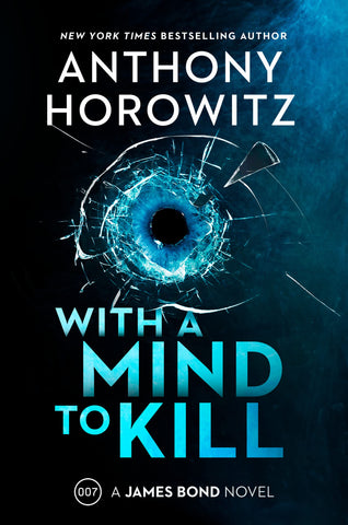 Anthony Horowitz - With a Mind to Kill - U.K. Signed