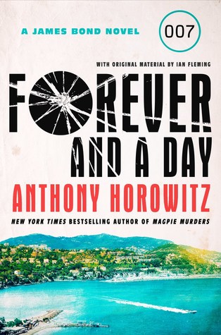 Anthony Horowitz - Forever and a Day (US Edition)