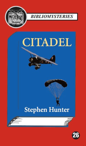 Stephen Hunter - Citadel (Bibliomystery)