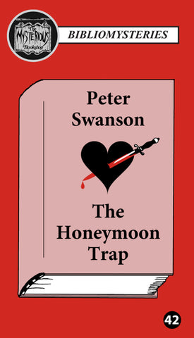 Peter Swanson - The Honeymoon Trap (Bibliomystery)