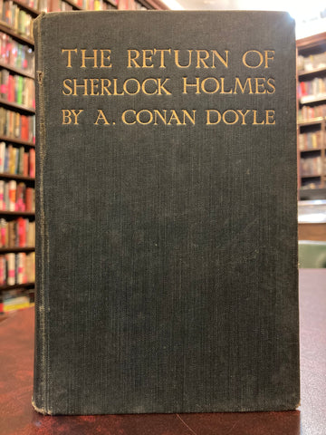 Arthur Conan Doyle - The Return of Sherlock Holmes (first edition)